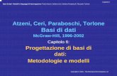 Basi di dati - cuzzocrea/basi/ProgettazioneConcettuale2.pdf · Atzeni, Ceri, Paraboschi, Torlone Basi di dati McGraw-Hill, 1996-2002 Capitolo 6: Progettazione di basi di dati: Metodologie