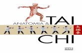 ANATOMIA & CHI - img.ibs.it · 4 / ANATOMIA & TAI CHI SOMMARIO / 5 SOMMARIO Introduzione 3 ... • Tai Chi Chuan 16 • Il Tao 18 • Yin e Yang 20 • Teoria dei cinque elementi