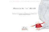 Barock ’n’ Roll - teatroregio.torino.it · dal Trio per violino, violoncello e pianoforte in mi bemolle maggiore op. 100 d 929* Johann Sebastian Bach (1685-1750) Preludio dalla