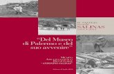 “Del Museo di Palermo e del suo avvenire” Museo... · voluto ugualmente proiettarsi verso l’esterno e riaprire un dialogo con la città, una ... la modernità del pensiero e