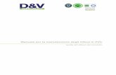 Manuale per la manutenzione degli infissi in PVC · Manuale per la manutenzione degli infissi in PVC guida all’utilizzo del prodotto