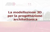 La modellazione 3D per la progettazione - arcplus.it Modellazione 3D nella... · Il disegno assistito da calcolatore La parola CAD, significa disegno assistito da calcoltaore. Nel