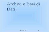 Archivi e Basi di Dati - Dipartimento di Matematica e ...users.dimi.uniud.it/~alberto.policriti/home/sites/default/files/... · Basi di dati relazionali ... WHERE DATA-MOV = 27/1/02