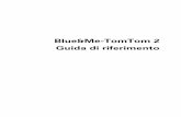 Blue&Me-TomTom 2 Guida di riferimentodownload.tomtom.com/open/manuals/blueandmetomtom2live/refman/Blue... · 3 Punti di interesse 26 Avviso carburante scarso 27 MyTomTom per Blue&Me-TomTom