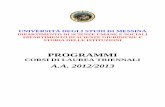 PROGRAMMI - Università degli Studi di Messinaweb-old.unime.it/__content/files/20160316094552Programmi_tr_2012... · - avere superato gli esami di Istituzioni di diritto pubblico