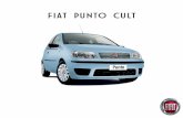 Fiat Punto Cult - fiat-lgca.com · Airbags Fiat ® conducteur et ... merci de vous référer à la brochure dédiée au G.N.V. disponible chez votre Distributeur Fiat. Visuels non