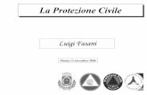 La Protezione CivileBN).pdf · generale della protezione civile e dei servizi antincendio del ... n. 112 Funzioni conferite alle Regioni 1 La ... 5 La vigilanza sull’attuazione,