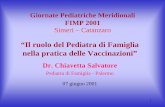 “Il ruolo del Pediatra di Famiglia nella pratica delle ... · vaccinazioni del personale sanitario, ... CONSENSO INFORMATO DISSENSO INFORMATO ... Il ruolo del Pediatra nelle Vaccinazioni