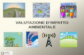 VALUTAZIONE D’IMPATTO AMBIENTALE - Italiano · CAMPI ELETTROMAGNETICI . Corso di Formazione su Valutazione d’Impatto Ambientale (VIA) Sala Conferenze ISPRA, via V. Brancati 48,