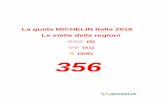 La guida MICHELIN Italia 2018 Le stelle delle regioni Michelin... · Santo Stefano Belbo CN m Il Ristorante di Guido da Costigliole Serralunga d’Alba CN m La Rei Serralunga d ...