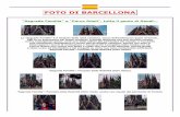 FOTO DI BARCELLONA - viaggidialex.altervista.orgviaggidialex.altervista.org/pdf/foto-barcellona.pdf · interruppero i lavori di costruzione e Gaudí portò il progetto nella tomba