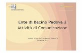 Ente di Bacino Padova 2 - ravenna2011.it WA.pdf · di settore con operazioni di marketing non convenzionale, ... semplice e proficua l‘attività di ... Metodologie di Ricognizione