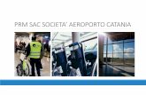 PRM SAC SOCIETA’ AEROPORTO CATANIA da scaricare/PRM slide (def... · PRM SERIE STORICA. L’attività del Servizio PRM, che ha il suo core nell’assistenza al passeggero, ... su