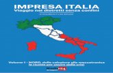 IMPRESA ITALIA - utility.ilsole24ore.com · Fare rete, allargare i confini, coinvolgere università e centri di ricerca, ... “In un Paese come il nostro dove le PMI rappresentano
