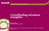 Crowdfunding nel settore energetico - PV FINANCING · In Italia • Equity crowdfunding Regolamento CONSOB Inizialmente focus su società innovative Di recente esteso a tutte le PMI