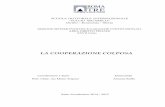 LA COOPERAZIONE COLPOSA - ArcAdiA: Homedspace-roma3.caspur.it/bitstream/2307/5124/1/tesi...4 cfr., E. DOLCINI – G. MARINUCCI, Codice penale commentato, sub art. 113, Milano, Ipsoa,