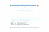 Insegnamento di BIOMECCANICA - Homepage | DidatticaWEBdidattica.uniroma2.it/.../146266M1476/Biomeccanica_2013_-_Modulo_6.pdf · FACOLTA’ DI MEDICINA E ... Introduzione alla biomeccanica