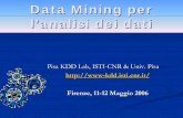 Data Mining per l’analisi dei dati - pages.di.unipi.itpages.di.unipi.it/pedreschi/MaterialiADEC-TDM/ADEC-slides/Case... · Fornire una base di dati omogenea: creazione di un Data