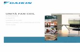 UNITÀ FAN COIL - Internet - DENV | Daikin · Le unità fan coil sono sistemi altamente efficienti per trasformare un refrigeratore d'acqua o una caldaia in un ... 192 253 122 138