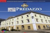 N. 1 Periodico di informazione del Comune di Predazzo ... · QUI P REDAZZO Editoriale Carissimi Predazzani, siamo giunti all’ultima pubblicazione del bolletti-no comunale “Qui
