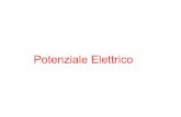 Potenziale Elettrico - Università degli Studi di Enna ... · Il campo elettrostatico è conservativo; possiamo allora definire una funzione della posizione (coordinate spaziali)