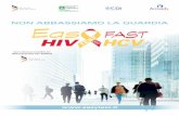 HIV HCV T - ats-milano.it · • Regressione dei sintomi e della malattia AIDS • Notevole riduzione delle percentuali di progressione dell’infezione (tempo tra il contagio e l’esordio
