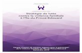 Stratégie de lutte contre la violence familiale à l ... · Stratégie de lutte contre la violence familiale à l’Île-du-Prince-Édouard Comité d’action du premier ministre