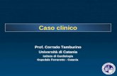 Diapositiva 1 - Axada Catania – Per Aspera ad Astra€¦ · PPT file · Web viewIstituto di Cardiologia Ospedale Ferrarotto - Catania Anamnesi Paziente di 49 anni, dislipidemico,
