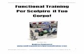 Andrea Panicucci Functional Training Per Scolpire il Tuo ...andreapanicuccipersonaltrainer.com/.../E-book-Functional-Training.pdf · di allenamento, si troveranno gli squat, i piegamenti