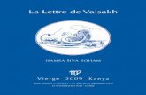 La Lettre de Vaisakh - worldteachertrust.org · A l’époque récente, seuls H.P.B. et Nicholas Roerich sont connus pour avoir eu accès à de tels temples-grottes initiatiques dans