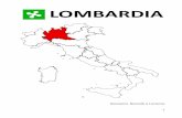 LOMBARDIA - quadernitralenuvole.it · furono i popoli germanici a dominare la Lombardia. Prima gli Ostrogoti (476 d.C.- 553d.C ... Bizantini. Infatti, nel 569 d.C. i Longobardi, provenienti