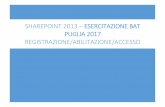 SHAREPOINT 2013 – ESERCITAZIONE BAT PUGLIA 2017 ...X(1)S(nx355ckyjupxv1jyrbecuyul... · 9 Reset Password Utente esterno al Dipartimento Protezione Civile .....22 1 Introduzione