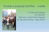 I.C. Padre Isaia Columbro A.S. 2016/2017 Classi terze ...icfoglianise.f2portal.com/.../1177/PERCORSO_ITALIANO_CLASSI_III.pdf · Una volta in classe, i bambini sono stati invitati