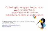 Ontologie, mappe topiche e web semanticoeprints.rclis.org/8412/1/Ontologie_mappe_topiche_e_web_semantico.pdf · meticolosamente da una semantica ... fondere manuali tecnici di natura