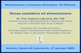 Dr. Prof. Eugenio Luigi Iorio, MD, PhD Docente Scuola di ... Iorio.pdf · Radicali liberi lesivi generati da alcune sostanze chimiche mediante processi ossidativi microsomiali ...