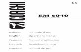EM 6040 - Operator’s manual - Tecnopneumatic · English Operator’s manual Français Manuel d’utilisation ... Español Manual de uso. 2 Manuale d’uso EM 6040 Elaborazione grafica