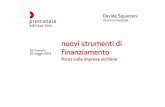 nuovi strumenti di Aci Castello, finanziamento · caratteristiche (complessità, volatilità ed incertezza) di questa crescita ad imporre nuove formidabili sfide alle imprese italiane