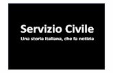 Slide SCN 22 11 2016 Venezia - ordinegiornalisti.veneto.it · Una storia italiana, che fa notizia. ... Costituzione e del Servizio Civile Nazionale E’per contribuire ad offrire