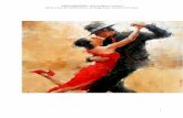 TANGO ARGENTINO - blogfattiditango · orchestre” di tango, fenomeno che si accompagnò alle formazioni nord americane che fecero conoscere in tutto il mondo il Jazz e la musica