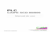 PLC · Bellplast S.R.L.  PLC Caipe SCD 80/800 3 Introducción sobre el PLC FF 1.1 INTRODUCCION Está pensado para hacer control y adquisición de datos.