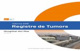 Informe 2018 - parcdesalutmar.cat · Informe 2018 del Registre de Tumors de l’Hospital del Mar (RTHMar), Barcelona Autors: Margarita Posso Rivera, Francesc Macià Guilà Servei