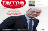 Nicola Zingaretti Sanità, un circolo virtuoso - FarmaMagazine · SERVIZI IN FARMACIA: evoluzione di un percorso Made in Italy Autoanalisi delle urine. Strumento certificato (direttiva
