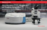Microscopio FTIR Nicolet iN5 di Thermo Scientific · Microscopio Nicolet Continuμm e microscopio Nicolet iN10 Microscopio FTIR Nicolet iN5 Progettato per i tecnici di laboratorio