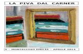 LA PIVA DAL CARNER - s51c852ceba5d895b.jimcontent.com · di GIAN PAOLO BORGHI Straordinaria figura di cantante popolare, Giovanna Daffini nasce a Villa Saviola di Motteggiana (Mantova)