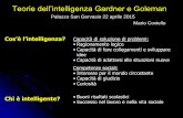 Teorie dell’intelligenza Gardner e Goleman formazione docenti/Formazione Coviello/3... · Teorie dell’intelligenza Gardner e Goleman ... Quando si parla di intelligenza emotiva