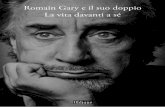 Romain Gary e il suo doppio La vita davanti a sé - oblique.it · Romain Gary e il suo doppio. La vita davanti a sé ... la morte e il dolore, la dignità e la sopraffazione, il sesso