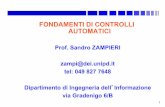 FONDAMENTI DI CONTROLLI AUTOMATICI - …automatica.dei.unipd.it/.../Compiti_controlli/FormLez01_2015.pdf · FONDAMENTI DI CONTROLLI AUTOMATICI Prof. Sandro ZAMPIER zampi@dei.unipd.it