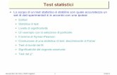 Test statisticiTest statistici - INFN Cagliarigruppo3.ca.infn.it/defalco/analisi_dati/Analisi_dati_6_test... · Ipotesi semplice: completamente specificata Ipotesi composita: data