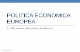 POLITICA ECONOMICA EUROPEA - scienzepolitiche.uniroma3.it · •Lezione 3: “Gli obiettivi della politica di bilancio” •Lezione 4: ... il residuo di Solow: la componente di crescita