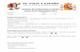 MI VIAJE A ESPAÑA - ww2.ac-poitiers.frww2.ac-poitiers.fr/espagnol/IMG/pdf/dossier_de_recherches.pdf · Les Communautés autonomes (=les régions espagnoles > utiliser les cartes